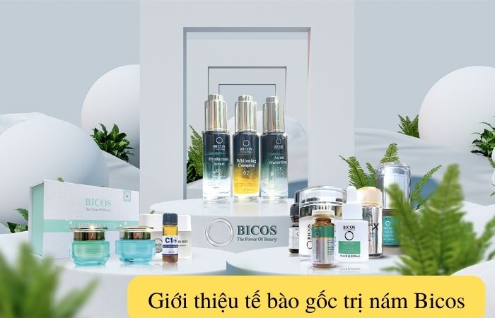 Tế bào gốc trị nám là sản phẩm nổi bật của Bicos