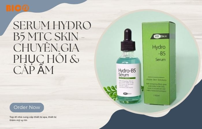 SERUM HYDRO B5 MTC SKIN - Chuyên Gia Phục Hồi & Cấp Ẩm