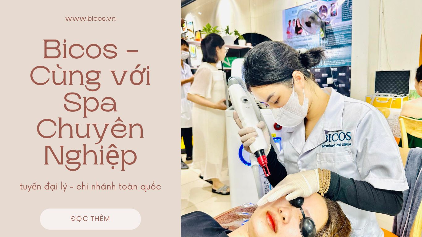 Trải Nghiệm Dịch Vụ Đẳng Cấp Với Mỹ Phẩm Bicos Tại Spa Chuyên Nghiệp