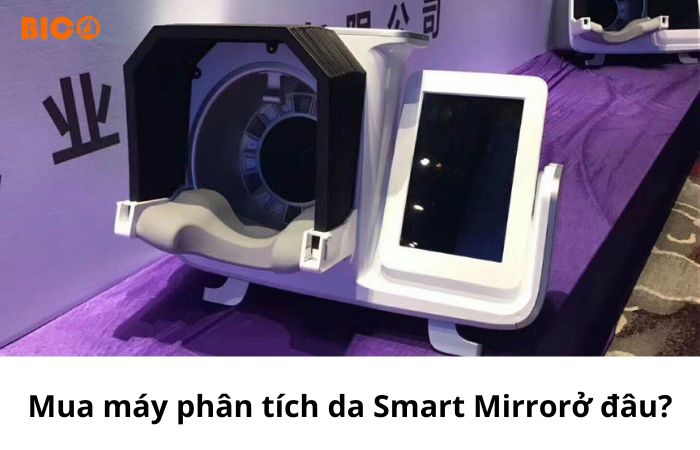 Mua máy phân tích da Smart Mirror tại công ty Thiết bị spa Bico